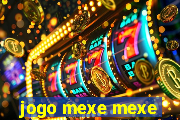 jogo mexe mexe