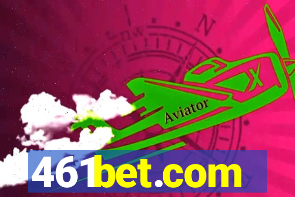 461bet.com