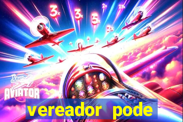 vereador pode patrocinar time de futebol