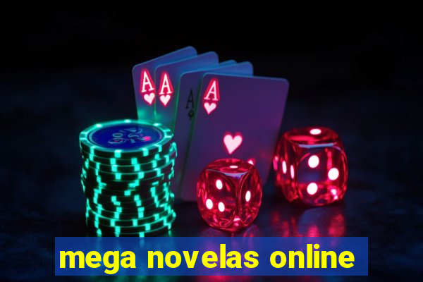 mega novelas online