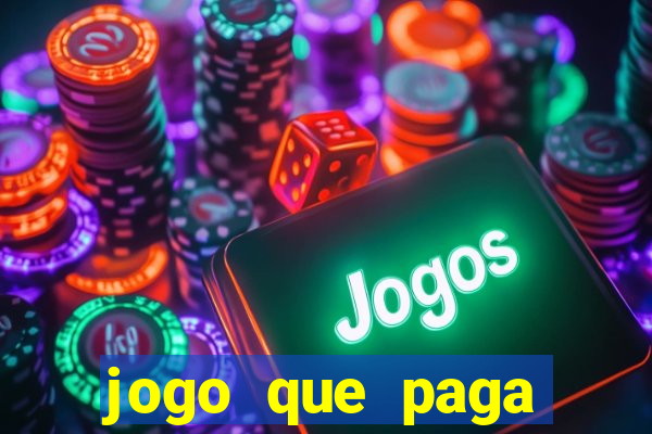 jogo que paga dinheiro sem depositar nada