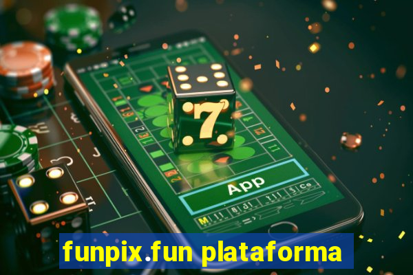 funpix.fun plataforma