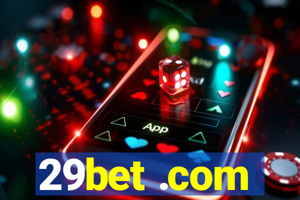 29bet .com