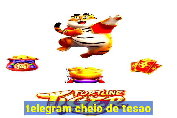 telegram cheio de tesao