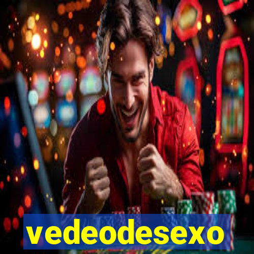 vedeodesexo