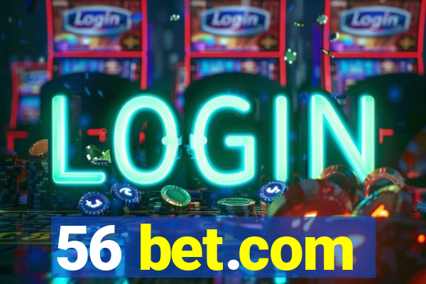 56 bet.com