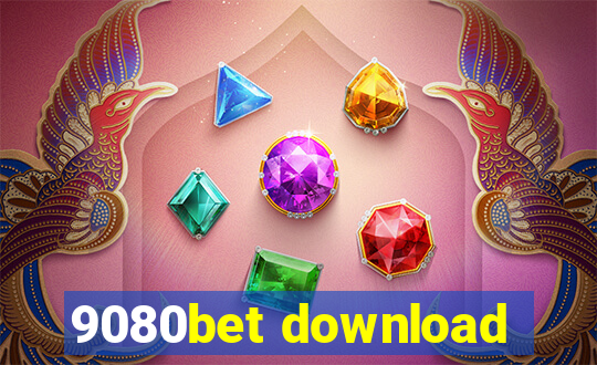 9080bet download