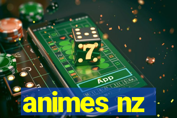 animes nz