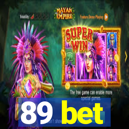 89 bet