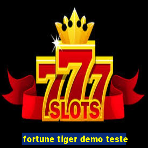 fortune tiger demo teste