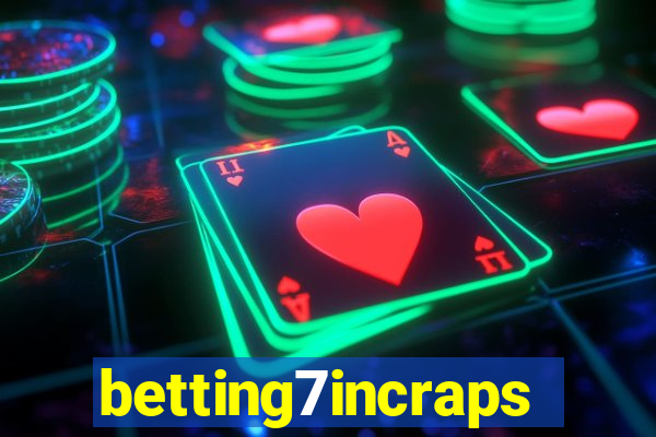 betting7incraps