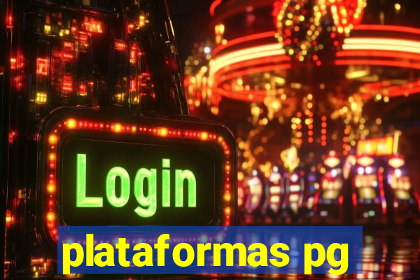 plataformas pg