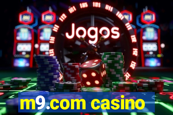 m9.com casino