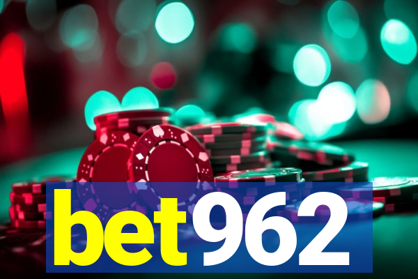 bet962