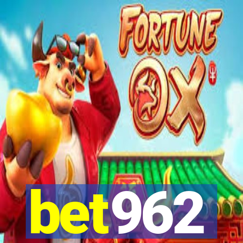 bet962