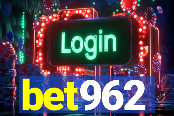 bet962