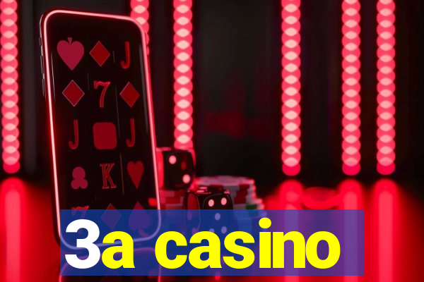 3a casino