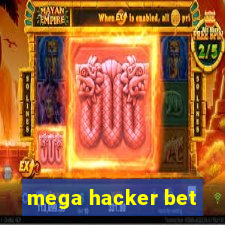 mega hacker bet