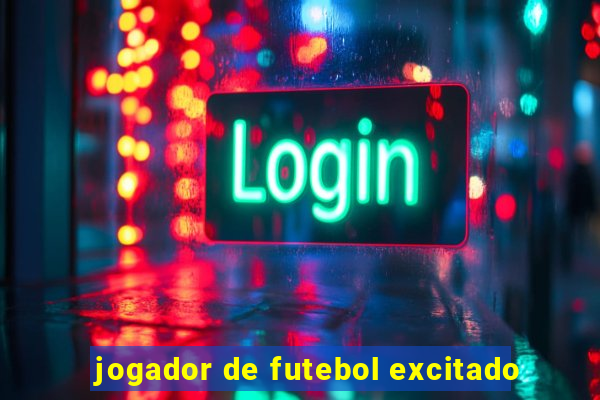 jogador de futebol excitado