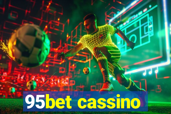 95bet cassino