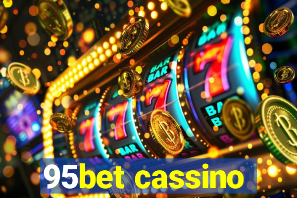 95bet cassino