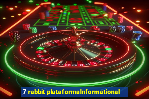 7 rabbit plataformaInformational