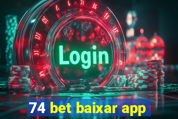 74 bet baixar app