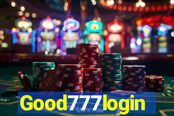 Good777login