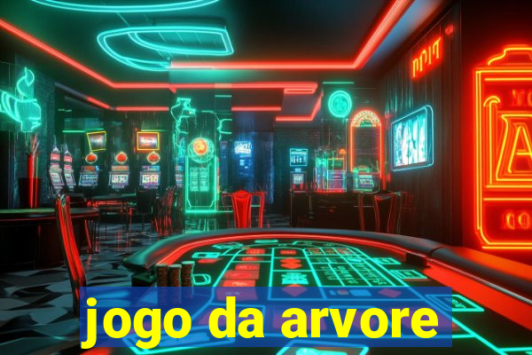 jogo da arvore