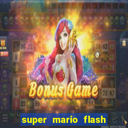 super mario flash click jogos