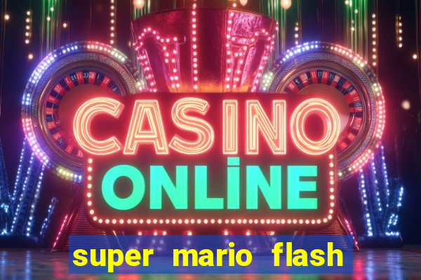 super mario flash click jogos