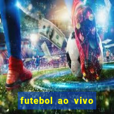 futebol ao vivo multi canais