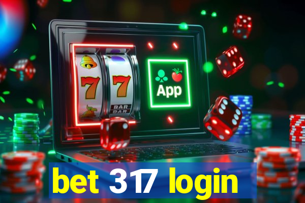 bet 317 login