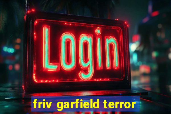 friv garfield terror