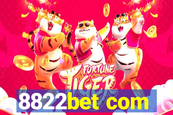 8822bet com