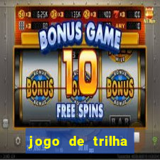 jogo de trilha para imprimir