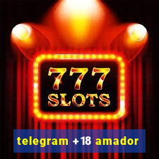 telegram +18 amador