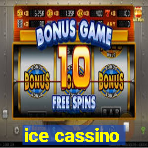 ice cassino