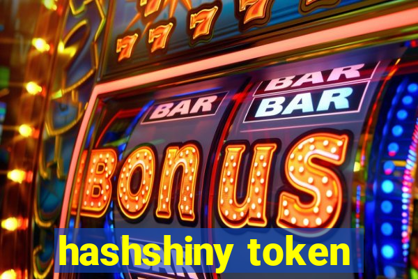 hashshiny token