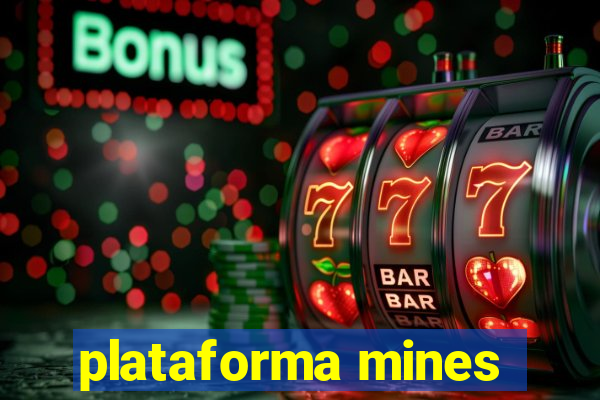 plataforma mines