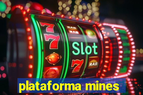 plataforma mines