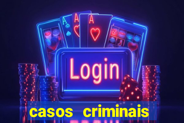 casos criminais para ler pdf