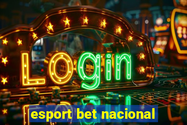 esport bet nacional