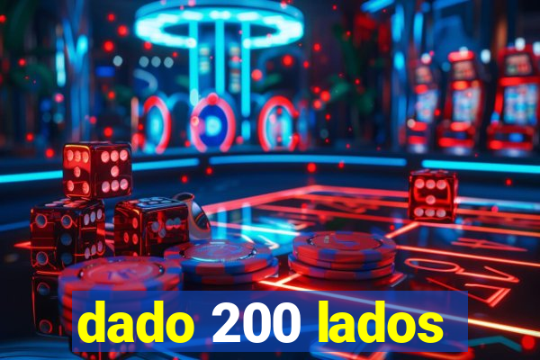 dado 200 lados