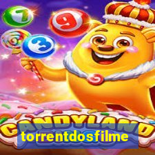 torrentdosfilmes