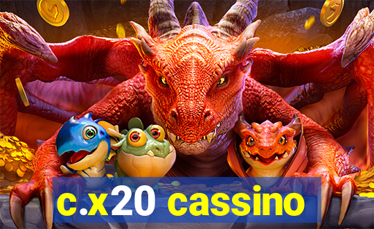 c.x20 cassino