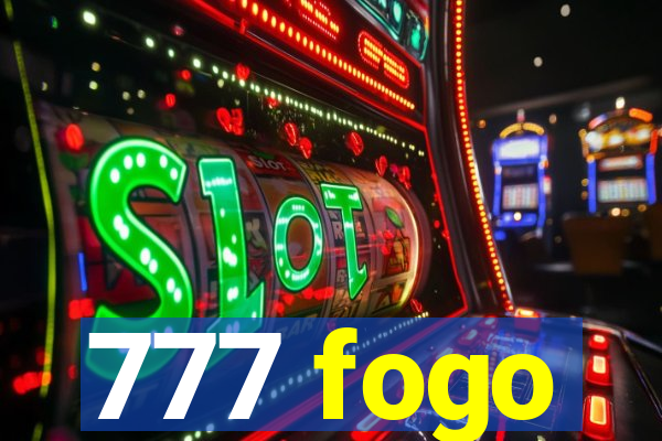 777 fogo