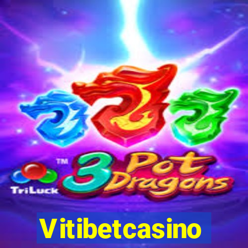 Vitibetcasino