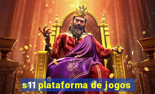 s11 plataforma de jogos