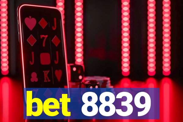 bet 8839